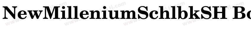 NewMilleniumSchlbkSH Bold字体转换
